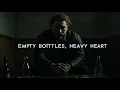 Empty Bottles Heavy Heart - Post Malone