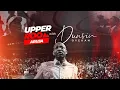 UPPER ROOM ABUJA JUNE 2025 - 20TH June.2025 #dunsinoyekan #worship #upperroom