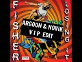 Fisher - Losing It (Argoon & Novik VIP Edit)