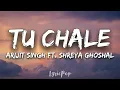 'Tu Chale' FULL LYRICAL SONG | 'I' | Shankar, Chiyaan Vikram | Arijit Singh | A.R Rahman
