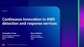 AWS re:Inforce 2023 - Continuous innovation in AWS detection and response services (TDR204)