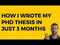 I wrote my P thesis in just 3 months Here s how