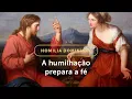 Download Lagu Homilia Dominical | Humilhação: primeiro passo para crescer na fé (27º Dom. Tempo Comum - 05/10/25)