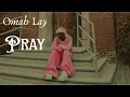 Lagu Omah Lay – Pray (Official Lyrics Video)