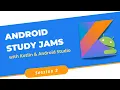 Android Study Jam 2021 GDSC - FET JU Session