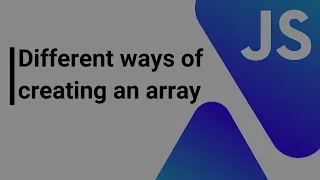 Different ways of creating an array in JavaScript AnaghTech