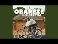 Download Lagu Obareze bongo special