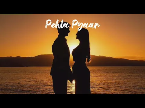 Download MP3 Pehla Pyaar (official song) lyrics