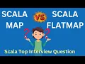 map vs flatMap in Scala Key Differences Explained for Your Interview