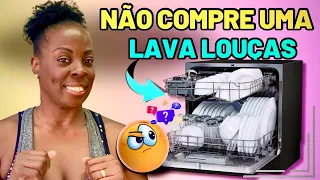 Não compre uma lava louças sem antes ver esse vídeo! Dúvidas frequentes mitos e verdades