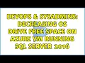 DevOps SysAdmins Decreasing OS drive free space on Azure VM running SQL Server 2016