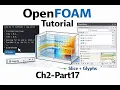 OpenFOAM Tutorial - Chapter 2 Part 17 Post-Processing in ParaView Feature Edges Glyphs