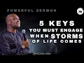 Download Lagu 5 KEYS YOU MUST ENGAGE WHEN STORMS ARISE IN YOUR LIFE - Apostle Joshua Selman