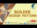 Builder Design Pattern with real-life Examples Tutorial 11 Software Design Patterns