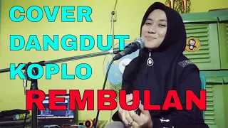 Download Rembulan - Ardia D.P || Cover By Wike Trianengsih MP3