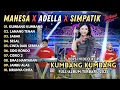 Download Lagu KUMBANG KUMBANG - LANANG TENAN - SABAR | MAHESA X ADELLA X SIMPATIK FULL ALBUM TERBARU 2025