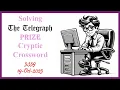 Cracking a Telegraph Cryptic Crossword step by step - explanations tips and plenty of aha moments