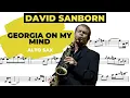 Download Lagu GEORGIA ON MY MIND [alto sax trascription] DAVID SANBORN