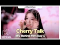 Download Lagu Cherry Talk MV Behind Film Day 1 | EN JP CN ES IN | +(KR)ystal Eyes.SSS