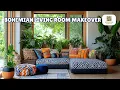 Bohemian Living Room Makeover Cozy Boho Decor Ideas for a Relaxed Stylish Home