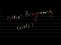 Python Programming - Lists