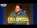 That s NOT How You Get a Girlfriend Derrick Stroup FULL SPECIAL