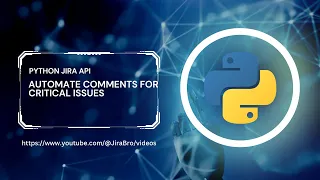 Automating Jira Comments with Python