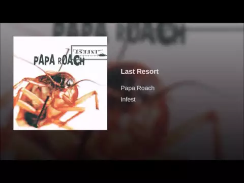 Download MP3 Papa Roach - Last Resort (Clean)