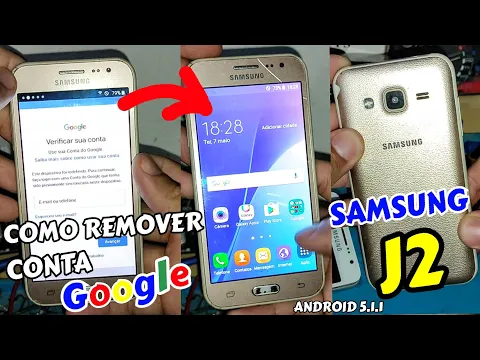 Download MP3 APRENDA DESBLOQUEAR CONTA GOOGLE DO CELULAR SAMSUNG GALAXY J2 ANDROID 5.1.1 ATUALIZADO SEM PC