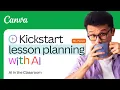 Kickstart lesson planning with Magic Write