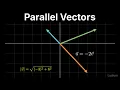 Calculus 3 3 5 Parallel Vectors and Vector Operations in 3D