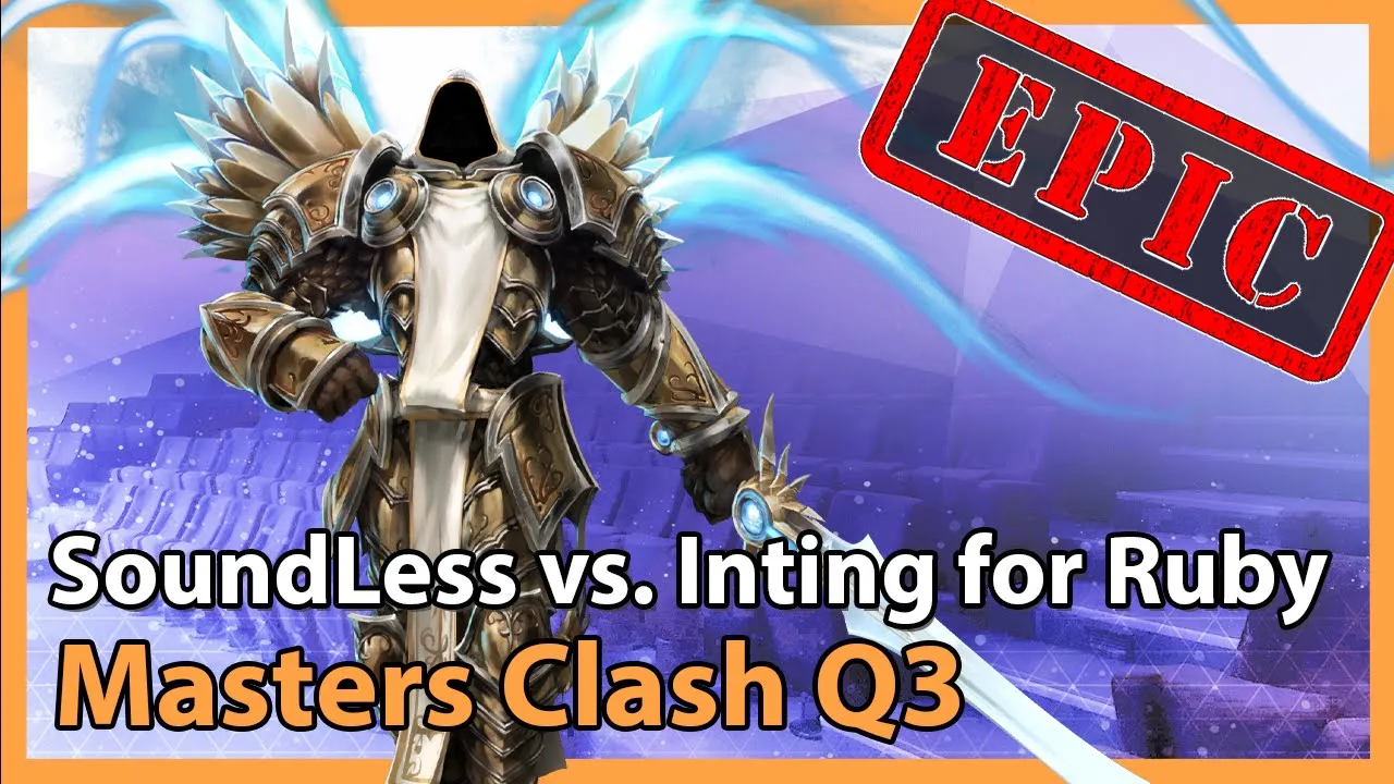 SoundLess vs. Inting for Ruby - Masters Clash - Heroes of the Storm