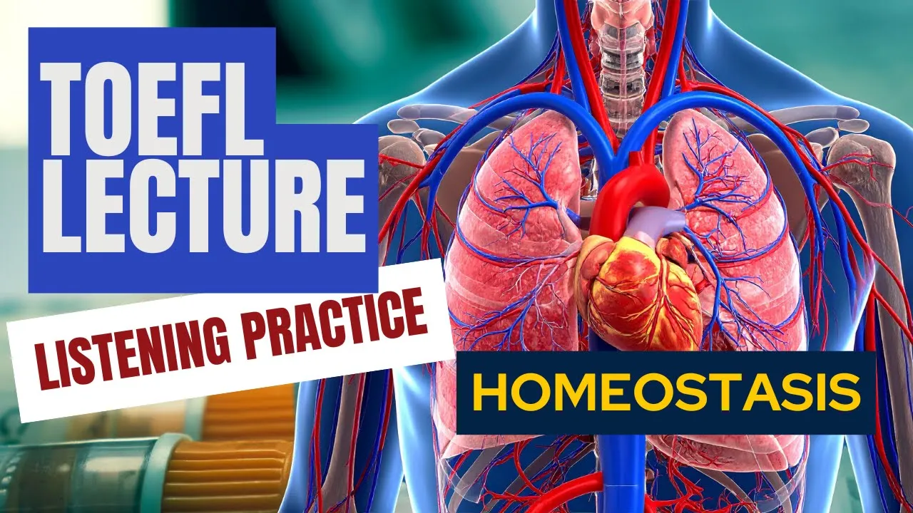 TOEFL Listening Lecture | Homeostasis