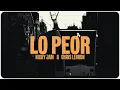 Lagu Nicky Jam x Chris Lebron - Lo Peor (Official Visualizer)
