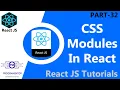 32 CSS Module In React React CSS Styling React Components CSS With React JS