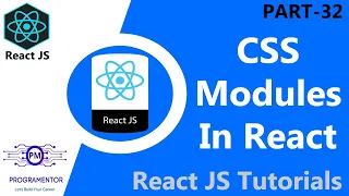 32 CSS Module In React React CSS Styling React Components CSS With React JS