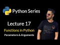 Lecture 17 - Functions and Parameters in Python