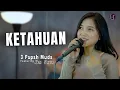 Download Lagu Ketahuan - Matta Band ( o.. oo kamu ketahuan ) | Kia Okta Feat 3 Papah Muda