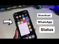 Download Lagu Download WhatsApp status in any iPhone || How to save Whatsapp Video status MP3