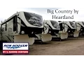 Heartland Big Country Fifth Wheel features and construction 281-829-1560