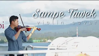 Download SAMPE TUWEK - DENNY CAKNAN, violin cover by satibi AGUS MP3