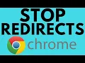 How To Fix Google Chrome Redirects - Remove Chrome Redirect Virus