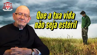“Quem a tudo diz ‘sim’ e nunca corrige ou é covarde ou é egoísta...” (Padre Faus)