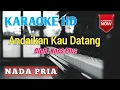 Download Lagu Andaikan Kau Datang - Koes Plus || KARAOKE HD || Nada Pria