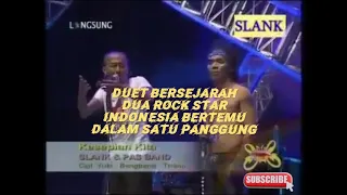 kesepian kita pas band ft slank live konser duet maut rock star indonesia