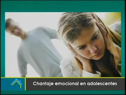 Chantaje emocional en adolescentes
