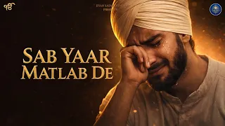 yaar matlab de 18 minutes deep relaxing punjabi sufi kalam soulful meditation 2026