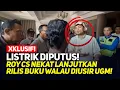 Download Lagu XKLUSIF! LISTRIK DIPUTUS! ROY CS NEKAT LANJUTKAN RILIS BUKU WALAU DIUSIR UGM!