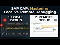 SAP CAP - Local And Remote Debugging In BAS How To