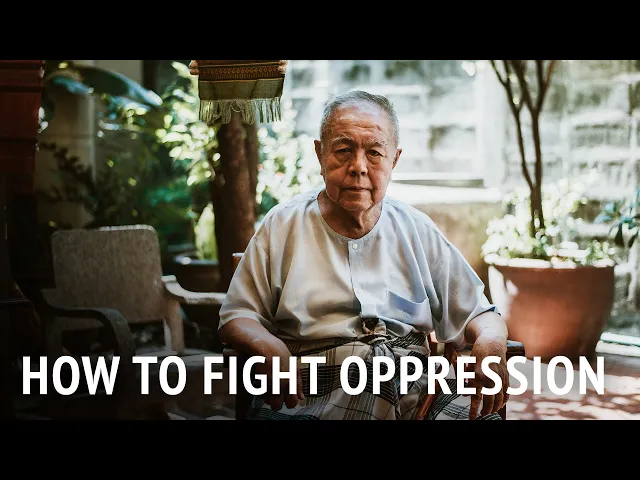 How to Fight Oppression | Sulak Sivaraksa